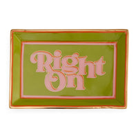 Right on Rectangle Tray - front view